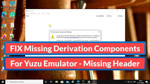 Fix Missing Derivation Components For Yuzu Emulator Missing Header Key Youtube