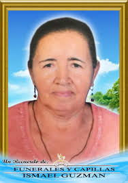 Funerales y Capillas Ismael Guzmán comunica el sensible fallecimiento de  quien en vida fue nuestra querida e inolvidable María Ester Moreno. Su  cuerpo está siendo velado en el Cantón San Lorenzo, Caserío