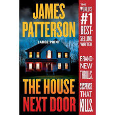 The House Next Door Walmart Com In 2020 James Patterson Books James Patterson Patterson