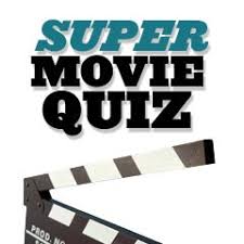 If you know, you know. Super Movie Trivia Quizzes Film Trivia Index