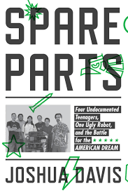 Critic reviews for spare parts. The True Story Of The Kids Who Beat Mit S Best Robots Coming Soon To Theaters Wired