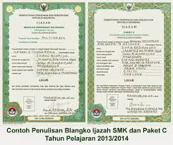 Ijazah ialah surat pernyataan resmi dan sah yang mengambarkan bahwa pemegangnya telah petunjuk teknis ini memuat petunjuk umum dan petunjuk khusus penulisan blanko ijazah dan 2. Pedoman Petunjuk Teknis Penulisan Pengisian Ijazah Tahun Pelajaran 2013 2014 Sd Sdlb Smp Smplb Sma Smalb Smk Dan Ijazah Paket A B C Salam Edukasi