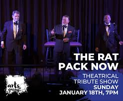 The Rat Pack Now - Arts Garage