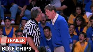 Everyone that has child playing basketball needs to sit down and watch blue chips with their kid and soak it up and learn from it. Blue Chips 1994 Trailer Nick Nolte Mary Mcdonnell Youtube
