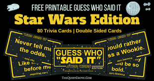 For those keeping count, we're now up to 11 star wars feature films: Free Printable Guess Who Said It Star Wars Edition Trivia Game The Quiet Grove