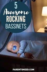 Top 5 Best Rocking Bassinets 2020 Reviews Parentsneed Rocking Bassinet Baby Supplies Baby Bassinet