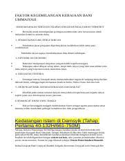 Muawiyah tidak mentaati isi perjanjiannya dengan hasan ibn ali saat dia naik tahta. Faktor Kegemilangan Kerajaan Bani Ummaiyah Docx Faktor Kegemilangan Kerajaan Bani Ummaiyah Kebijaksanaan Serta Kecekapan Khalifah Pada Zaman Tersebut Course Hero