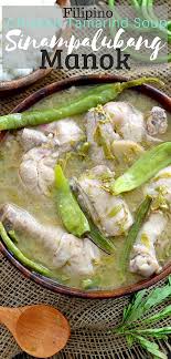 Sinampalukang Manok Chicken In Tamarind Soup Recipe Homemade Soup Recipe Food Dishes Chicken Recipes