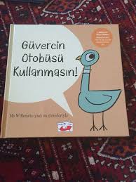 Guvercin Otobusu Kullanmasin Kitap Books Cocuk Kitaplari