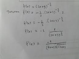 Lambang lain yang digunakan bagi. Tentukan Turunan F X 1 2x 9 Brainly Co Id