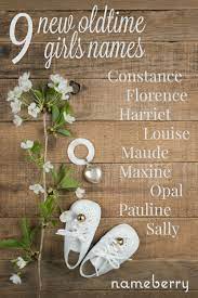 New Oldtime Girl Names Maxine And Maude Girl Names Old Girl Names Names
