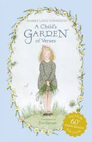A young boy, confined to his bed, uses his imagination to find the fun and excitement he can't experience in real life. A Child S Garden Of Verses Stevenson Robert Louis Garnett Eve Amazon De Bucher