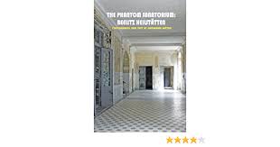 Fotovergleich männersanatorium vor fünf jahren und heute am filmset von „a cure for wellness. The Phantom Sanatorium Beelitz Heilstatten Solar Art Directives Lupton Catherine 9780983248040 Amazon Com Books