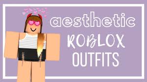 In this video, i show you 5 aesthetic roblox avatars for girls! Aesthetic Roblox Outfits Girls Youtube