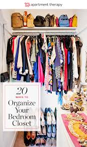 Organizing your clothing can be very helpful, no matter what the reason. 20 Ideas For Organizing Your Bedroom Closet Apartment Therapy