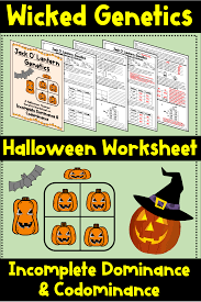 Halloween Incomplete Dominance Codominance Practice Worksheet Middle School Science Teacher Middle School Science Resources Science Teaching Resources