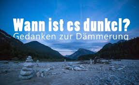 Unsere redaktion hat im ausführlichen wann wird es dunkel test uns jene empfehlenswertesten artikel angeschaut und die auffälligsten informationen verglichen. Wann Ist Es Wirklich Dunkel