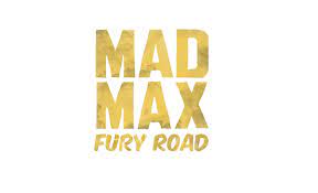 Mad max fury road logo. Mad Max Fury Road On Behance