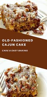Old Fashioned Cajun Cake Gateaux Et Desserts Recettes De Cuisine Idee Gateau