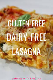 Gluten Free Dairy Free Lasagna Dairy Free Lasagna Dairy Free Recipes Dinner Gluten Free Dairy Free Recipes