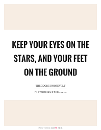 Feet On The Ground Quotes Sayings Feet On The Ground Picture Quotes