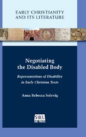Sebastian johann foss solevåg is on mixcloud. Negotiating The Disabled Body Representations Of Disability In Early Christian Texts Early Christianity And Its Literature Anna Rebecca Solevag 9780884143253 Amazon Com Books