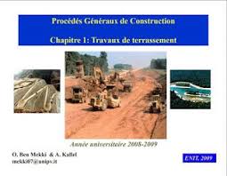 Procedes Generaux De Construction Travaux De Terrassement Genies House Design Civilization