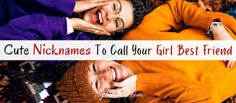 This day took place to offer a tribute to our closest friends. 215 Cute Names To Call Your Girl Best Friend 2021 Trytutorial