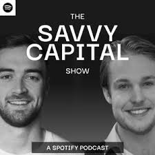 Savvy Capital Podcast