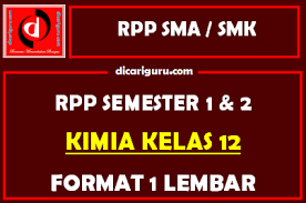 Perangkat pembelajaran kurikulum 2013 / kurikulum nasional lengkap dan terbaru (untuk sma/ma/smk dan smp/mts, semester 1 dan 2) cdpendidikan.com menyediakan paket rpp kurikulum 2013 / rpp kurikulum 2013 untuk sma/ma/smk dan smp/mts lengkap semester 1 dan 2. Rpp 1 Lembar Kimia Kelas 12 Lengkap Dicariguru Com