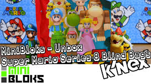 Super Mario Series X8 Blind Bags From K Nex Unboxing Blind Bags Super Mario Unboxing