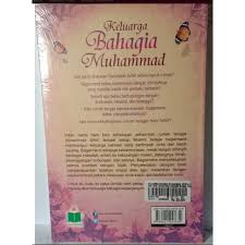 Menurut saya nilai moral dari cerita ini bisa menjadi pelajaran bagi semua orang. Keluarga Bahagia Muhammad Cerita Haru Biru Kehidupan Sehari Hari Rumah Tangga Rasulullah Saw Abdulla Shopee Indonesia