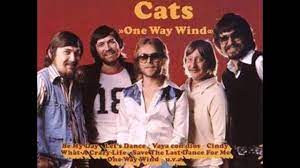 One Way Wind The Cats 1971 Youtube