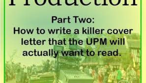 As such, use these three paragraphs to make yourself stand out. How To Write A Killer Cover Letter That The Upm Will Actually Want To Read Excerpt Robyn Coburn Resume Review