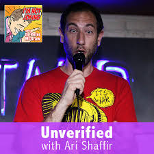 Where can i find videos of him shitting on dead celebrities? Unverified With Ari Shaffir