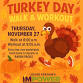 Turkey Day Walk & Workout! event image