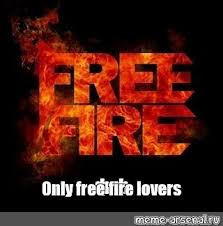 As you know, there are a lot of robots trying to use our generator, so to make sure that our free generator will only be used for players, you need to complete a quick task, register your number, or download a mobile app. Meme Only Free Fire Lovers All Templates Meme Arsenal Com