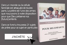 Je touche actuellement une pension militaire après 24 ans de service dans les armées. 4 Versets A Proclamer Sur La Vie De Nos Enfants Femmesprit Magazine