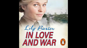 In Love and War by Lily Baxter