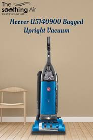 Top 10 Bagged Upright Vacuums April 2020 Reviews Buyers Guide Upright Vacuums House Design Trends Vacuums