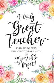 Female Teacher Birthday Gift For Teacher Inspiring Appreciation Quote For The Teacher A Truly Great Teacher Is Hard To Find Print Perfect A Teacher Appreciation Quotes Teacher Wall Art Goodbye Gifts