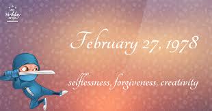 19 Fun Birthday Facts About February 27 1978 You Must Know In 2020 Birthday Fun Birthday Compatibility Fun