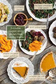 3 Course Vegan And Gluten Free Holiday Menu Step By Step Recipe Vegan Thanksgiving Vegan Holiday Recipes Vegan Eating