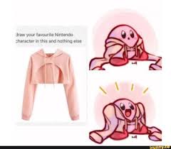 Draw Your Favourite Nintendo Character In This And Nothing Else Ifunny Kirby Memes Nintendo Characters Cute Comics