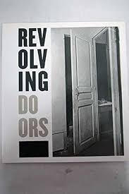 Revolving Doors : Delgado, Manuel, Badia, Montse: Amazon.es: Libros