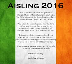 Aisling 2016 Easter Rising Centenary 1916 Rising In Ireland Poem Poems Coming Of Age Grief