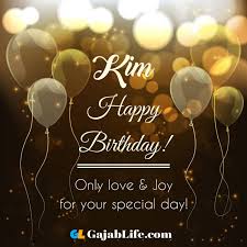 Free Kim Happy Birthday Cards With Name January 2021 May god bless you with unconditional love and abundant happiness! free kim happy birthday cards with name
