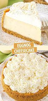 Easy Eggnog Cheesecake Recipe The Best Eggnog Cheesecake Easy Eggnog Easy Eggnog Cheesecake Cheesecake Recipes