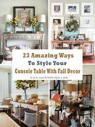 Stack books for height and add a plant to bring the look to life. 23 Amazing Ways To Style Your Console Table With Fall Decor