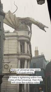 Rides At Universal Stay Open If It S Just Raining If There Is Lightening Within Five Miles Of The Universal Then They Will Close The Outdoor Rides Pinterest